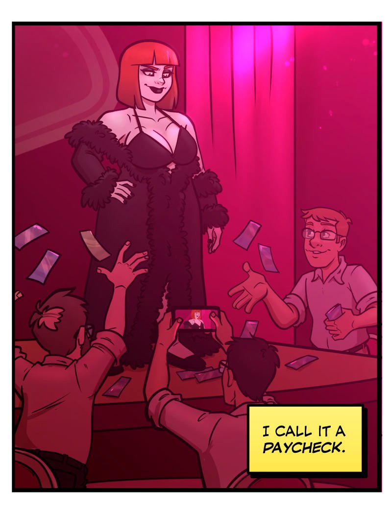 Morrigan performs on stage at Club Pink Taco in a revealing black outfit with a long feathered robe, smirking confidently as men in the audience cheer, throw money, and take photos. A caption box reads, “I call it a paycheck.”